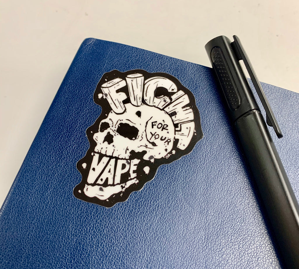 Fight for Your Vape stickers
